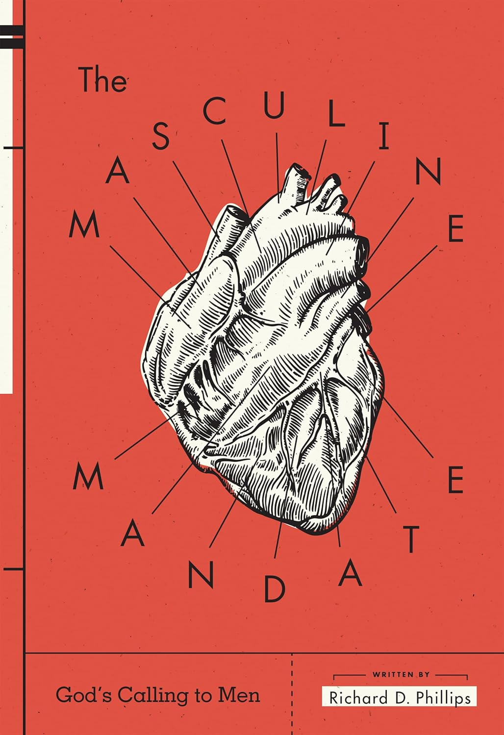 The Masculine Mandate: God's Calling to Men